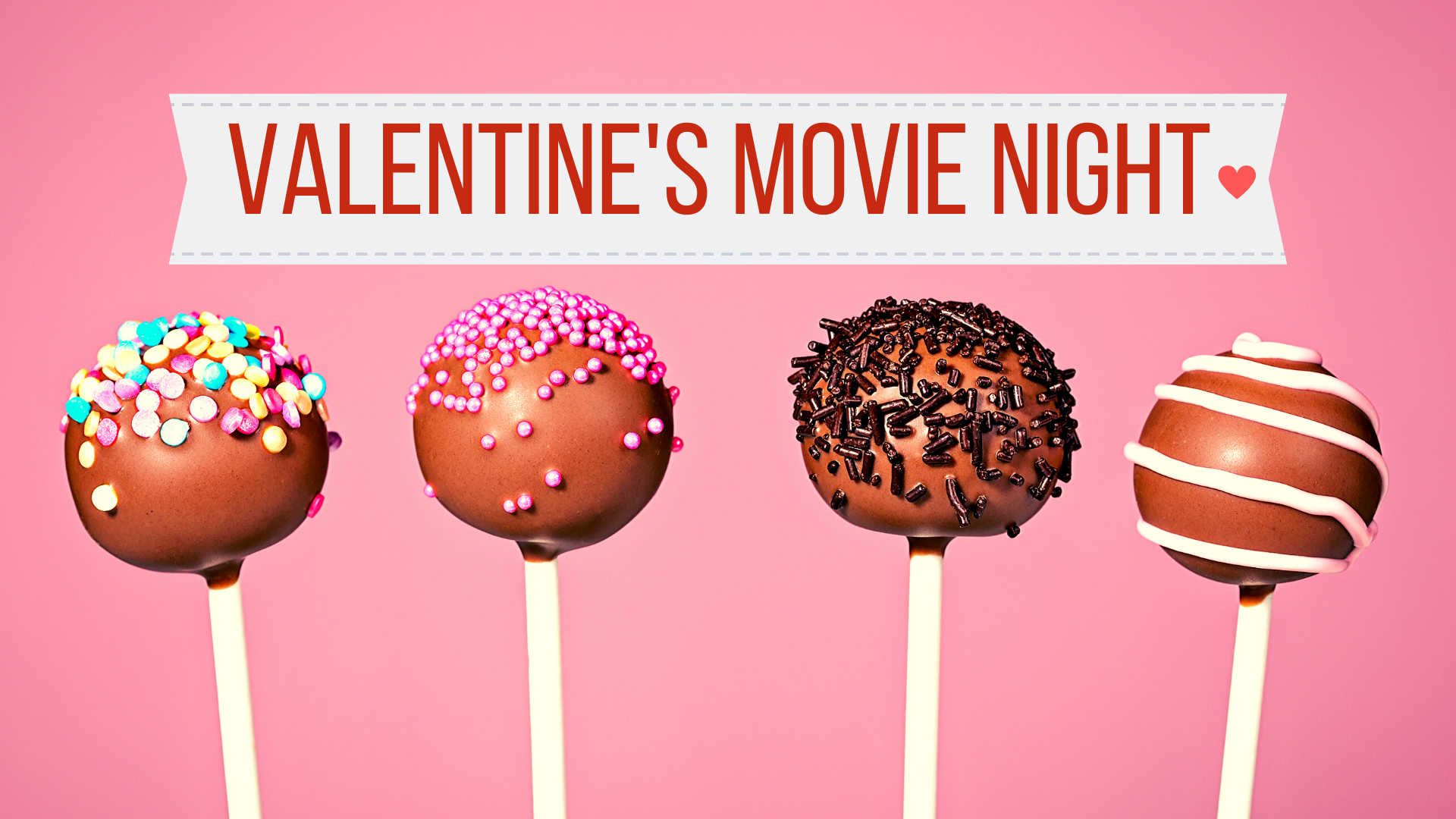 Valentine's Movie Night